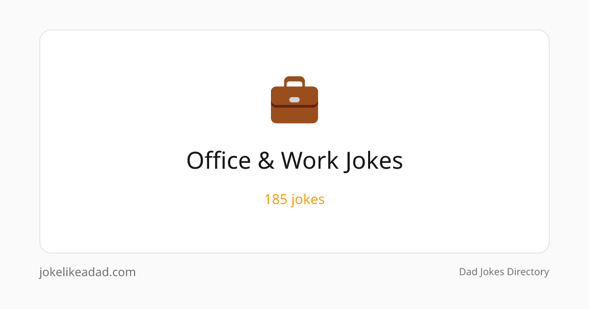 50+ Office Dad Jokes for Work — Safe for Slack & Meetings ...